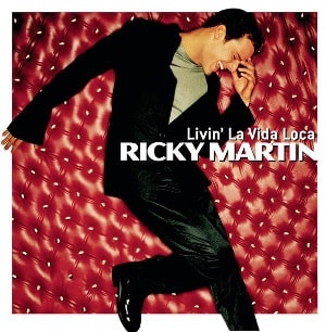 Ricky Martin Livin’ La Vida Loca